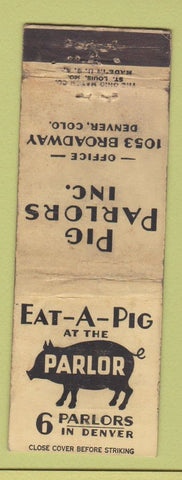 Matchbook Cover - Eat A Pig Parlor Denver Colorado WORN