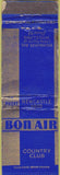 Matchbook Cover - Bon Air Country Club Wheeling IL?