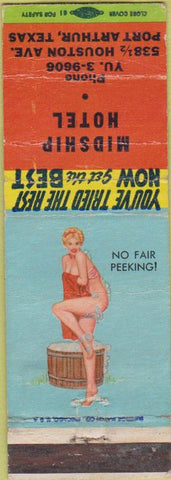 Matchbook Cover - Midship Hotel Port Arthur TX pinup CREASES