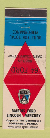 Matchbook Cover - 1964 Ford Mardis Lincoln Mercury Somerset PA WEAR