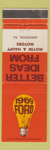 Matchbook Cover - 1969 Ford Moyer Haupt Lehighton PA WEAR