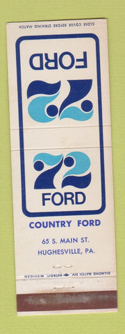 Matchbook Cover - 1972 Ford Country Ford Hughesville PA