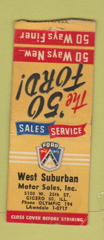 Matchbook Cover - 1950 Ford West Suburban Motors Cicero IL BOBTAIL
