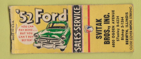 Matchbook Cover - 1952 Ford Svitak Bros Berwyn IL WEAR BOBTAIL