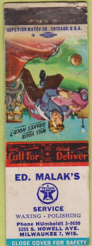 Matchbook Cover - Ed Malak's Texaco oil gas Milwaukee WI POOR