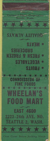 Matchbook Cover - Wheelan's Food Mart Seattle WA