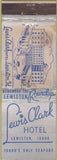Matchbook Cover - Lewis Clark Hotel Lewiston ID WEAR