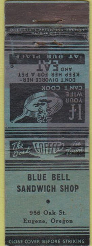 Matchbook Cover - Blue Bell Sandwich Shop Eugene OR WEAR