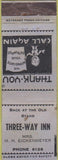 Matchbook Cover - Three Way Inn NO TOWN Meyerson Press 30s crease