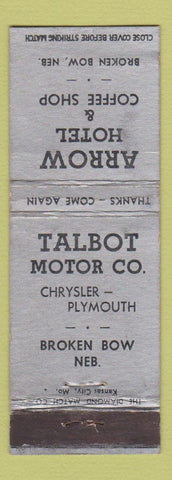 Matchbook Cover - Arrow Hotel Broken Bow NE Chrysler Plymouth Talbot Motors WEAR