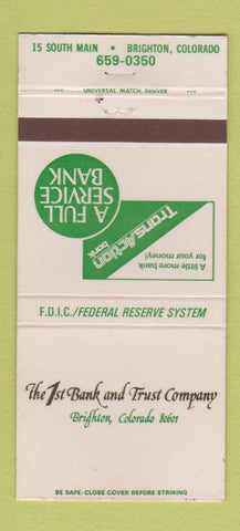 Matchbook Cover - 1st Bank and Trust Brighton Colorado 30 Strike