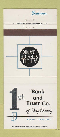 Matchbook Cover - 1st Bank and Trust Brazil Clay City IN 30 Strike