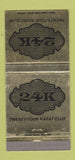 Matchbook Cover - 24K Club Detroit MI 30 Strike