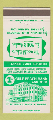 Matchbook Cover - 1st Gulf Beach Bank Trust St Petersburg Beach FL 30 Strike
