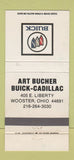 Matchbook Cover - Art Bucher Buick Cadillac Wooster OH WEAR 30 Strike