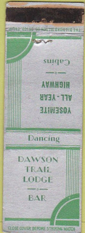Matchbook Cover - Dawson Trail Lodge Bar Yosemite