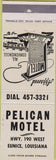 Matchbook Cover - Pelican Motel Eunice LA