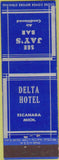 Matchbook Cover - Delta Ghotel Escanaba MI Fedearl