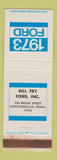 Matchbook Cover - 1973 Ford Bill Fry Mountoursville PA WEAR