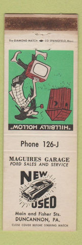 Matchbook Cover - Maguires Ford Duncannon PA hillbilly WORN