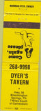 Matchbook Cover - Dyer's Tavern Bloomington Springs TN