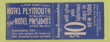 Matchbook Cover - Hotel Plymouth President New York City BOBTAIL