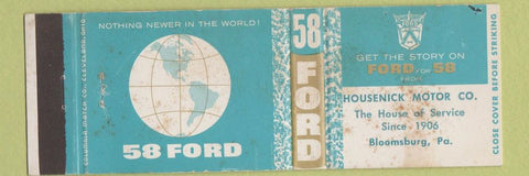 Matchbook Cover - 1958 Ford Housenick Bloomsburg PA WORN