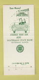Matchbook Cover - Waterman State Bank IL 30 Strike