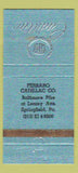 Matchbook Cover - Ferraro Cadillac Springifeld PA WEAR 30 Strike