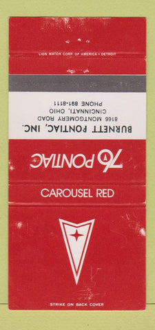 Matchbook Cover - 1976 Pontiac Burnett Cincinnati OH Carousel Red 30 Strike