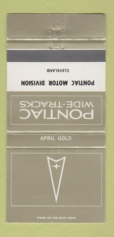 Matchbook Cover - Pontiac Motors Cleveland OH April Gold 30 Strike