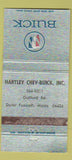 Matchbook Cover - Hartley Chevrolet Buick Dover Foxcroft ME WEAR 30 Strike