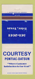Matchbook Cover - Courtesy Pontiac Datsun Tyler TX WEAR 30 Strike