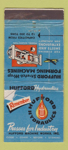 Matchbook Cover - Hufford Hydraulics Machine Works El Segundo CA WEAR 30 Stick