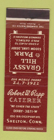 Matchbook Cover - Robert Rapp Catering Shelton CT Grassy Hill Park Derby