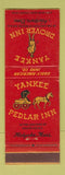 Matchbook Cover - Yankee Pedlar Drover Inn Holyoke MA Newtown CT