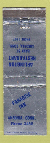 Matchbook Cover - Arlington Restaurant Paradise Inn Ansonia CT low phone # WEAR