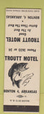 Matchbook Cover - Troutt Motel Benton AR low phone #