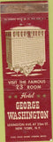 Matchbook Cover - Hotel George Washington New York City WEAR