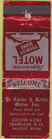 Matchbook Cover - Ye Corke Kettle Motor Inn Seabrook NH  WEAR