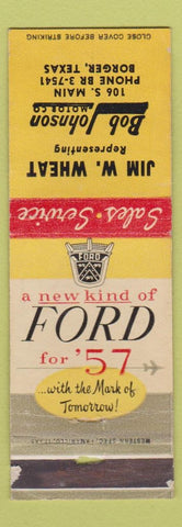 Matchbook Cover - 1957 Ford Jim Wheat Bob Johnson Borger TX WEAR