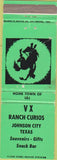 Matchbook Cover - VX Ranch Curios Johnson City TX cowboy