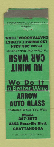 Matchbook Cover - Arrow Auto Glass Nu Minit Car Wash Chattanooga TN WORN