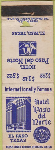 Matchbook Cover - Hotel Paso Del Norte El Paso TX