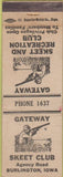 Matchbook Cover - Gateway Skeet Club Burlington IA