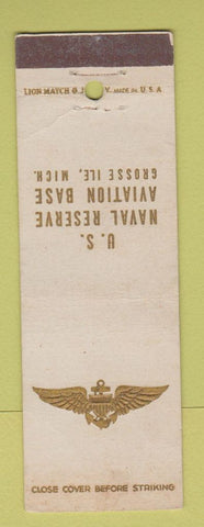 Matchbook Cover - US Naval Reserve Aviation Base Grosse Ile MI WEAR
