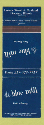 Matchbook Cover - The Blue Mill Decatur IL