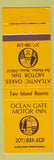 Matchbook Cover - Atlantic Oakes Motor Inn Bar Harbor ME Ocean Gate Motor Inn
