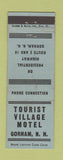 Matchbook Cover - Tourist Village Motel Gorham NH
