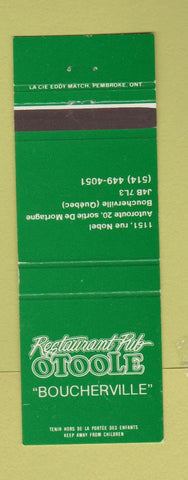Matchbook Cover - Restaurant Pub O'Toole Boucherville QC